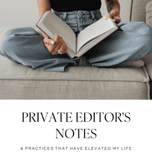 Private Editor's Notes